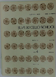 SUZUKI CELLO SCHOOL　VOL.4