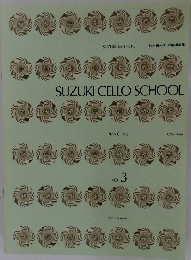 SUZUKI CELLO SCHOOL　Vol. 3
