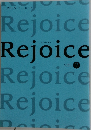 Rejoice　Vol.7　2009年7月