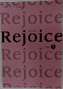 Rejoice　Vol. 5　2009年5月