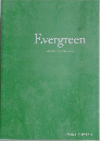 Evergreen　Keep the Forest Evergreen 