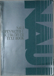 NAUI  OPENWATER-I  SCUBA DIVER  TEXT BOOK
