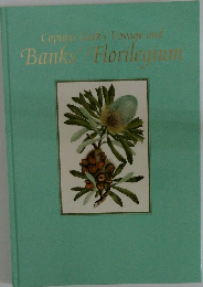 Captain Cook's l'oyage and  Banks Florilegium