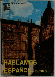 Hablamos Español Libro II