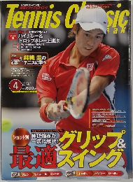 Tennis　Classic　２０１２年４月号　No.395