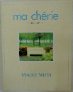 ma cherie　愛しい君へ