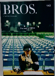 BROS.　142号