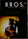 BROS.　MEMBERSHIP　MAGAZINE