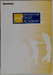 BRIDGESTONE  GOLF  ACADEMY