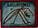 ARTHUR'S UNCLE