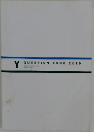 Y  QUESTION BANK　2015