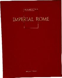 GREAT AGES OF MAN  IMPERIAL ROME