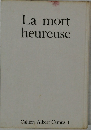 La mort  heureuse
