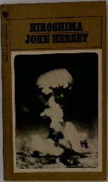 HIROSHIMA  JOHN HERSEY