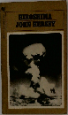 HIROSHIMA  JOHN HERSEY