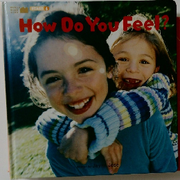 How Do You Feel?