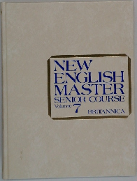 NEW  ENGLISH  MASTER  SENIOR COURSE  Volume 7  BRITANNICA