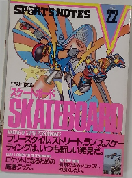 SKATERBoard sports note　22