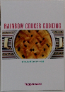 RAINBOW COOKER COOKING