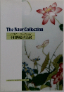 The Baur Collection  パウアー・コレクション  中国陶磁名品展