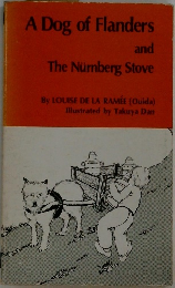 A Dog of Flanders  and  The Nurnberg Stove