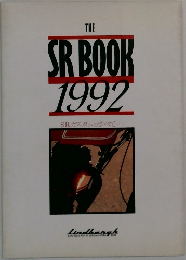 THE  SR BOOK  1992　SR カスタムのすべて...