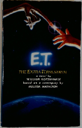 E.T. : the extra-terrestrial