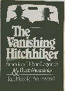 The Vanishing Hitchhiker American Urban Legends & Their Meanings