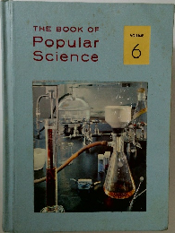 THE BOOK OF  Popular  Science  VOLUME  6