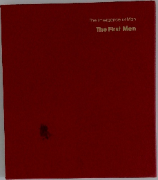 The Emergence of Man  The First Men