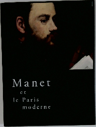 Manet  et  le Paris  moderne