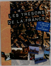LES TRESORS　DE LA FRANCE