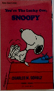 You're　The　Lucky　One,　SNOOPY