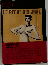 LE PECHE ORIGINAL