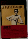 LE PECHE ORIGINAL