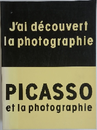 PICASSO  et la photographie