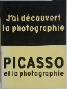 PICASSO  et la photographie