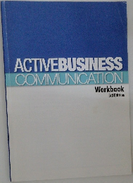 ACTIVEBUSINESS  COMMUNICATION  Workbook  3rd Edition