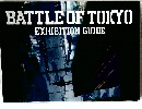 BATTLE OF TOKYO  EXHIBITION GUIDE