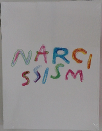 NARCiSSISM