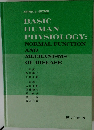 BASIC  HUMAN  PHYSIOLOGY:  NORMAL FUNCTION  AND  MECHANISMS  OF DISEASE