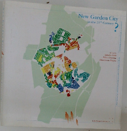 New Garden City in the 21st Century 