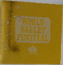 WORLD  BALLET  FESTIVAL