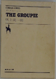 THE GROUPIE