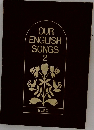 OUR ENGLISH SONGS 2