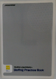 プリヂストンゴルフアカデミー  Golfing Practice Book