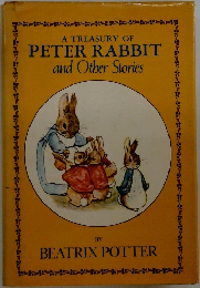 A TREASURY OF  PETER RABBIT  and Other Stories