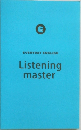 EVERYDAY ENGLISH Listening  master