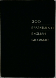 200  ESSENTIALS OF  ENGLISH  GRAMMAR
