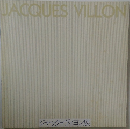 JACQUES VILLON  ジャック=ヴィヨン展